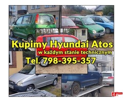 Skupujemy Hyundai Atos w każdym stanie technicznym oraz inne Hyundaie
